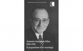 Antonio Subirana (1903-1992). El pragmatismo de la neurología